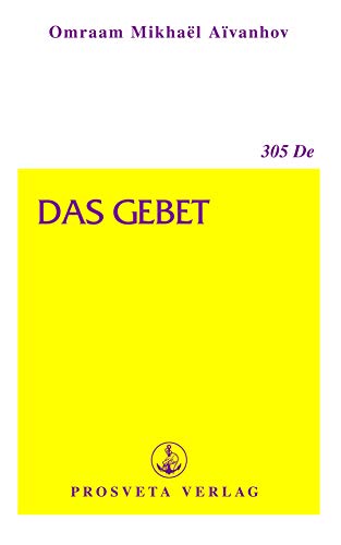 Das Gebet (Broschüren 305)