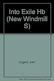 Into Exile (New Windmills) by 