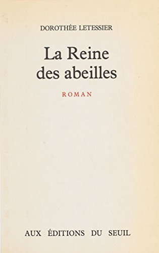 couverture de : Reine des abeilles, La