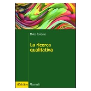 La ricerca qualitativa