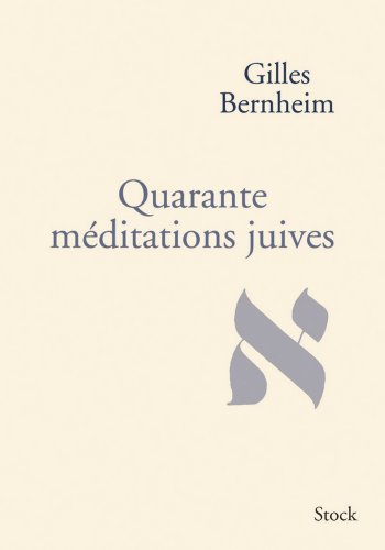 Quarante méditations juives (Essais - Documents) Quarante méditations juives (Essais - Documents)