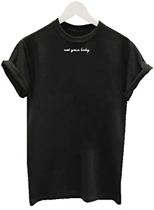 Not Your Baby Zoella Blogger Ladies Unisex Popular Celeb Tee Shirt Top Feminist (S, Black)