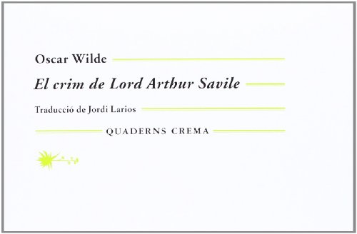 El crim de Lord Arthur Savile (Quaderns)