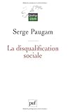 La disqualification sociale