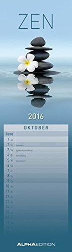 ZEN 2016 - Streifenkalender (9,5 x 33) - Meditationskalender
