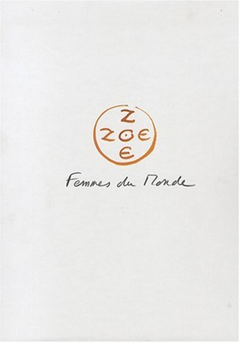 Zoé Zoé Femmes du monde gratuit