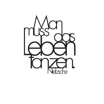 Wandpoesie, klein "Man muss das Leben tanzen"