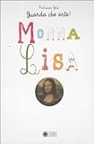 Image de Guarda che arte!. Monna Lisa
