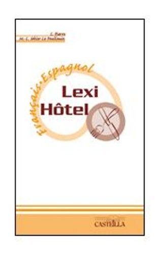 Lexi-hôtel, espagnol Lexi-hôtel, espagnol