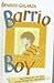 Barrio Boy by Rudolf Steiner, Ernesto Galarza