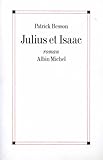 Julius et Isaac