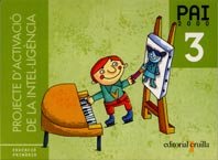Projecte d'Activació de la Intel·ligència PAI 2000 3 Educació Primària