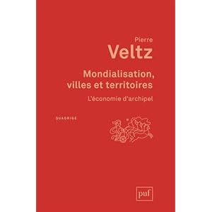 Mondialisation, villes et territoires - L'économie d'archipel Livre en Ligne - Telecharger Ebook