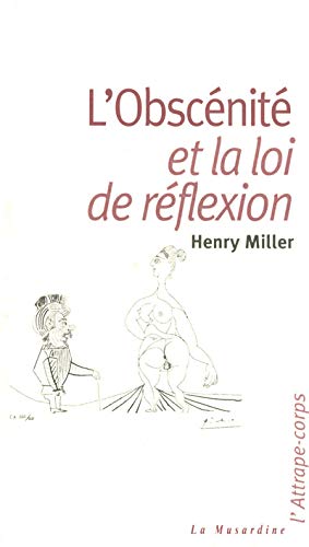 L'obscenite et la loi de réflexion L'obscenite et la loi de réflexion