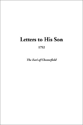Letters to His Son, 1752
