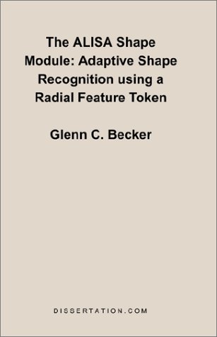 The Alisa Shape Module: Adaptive Shape Recognition Using a Radial Feature Token