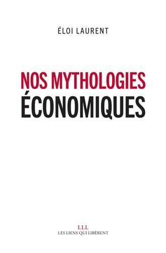 Télécharger Nos mythologies économiques PDF Fichier Télécharger Nos mythologies économiques PDF Fichier