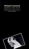 the new motion b.v  Filming T.E. Lawrence: Korda\'s Lost Epic