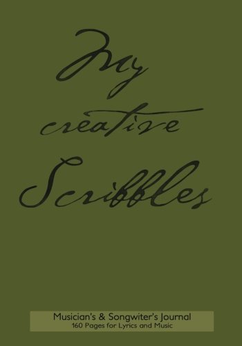 Musician's and Songwriter's Journal 160 pages for Lyrics & Music: Manuscript notebook for composition and songwriting, 7x10, olive green cover, 160 ... pages - ruled page on left, 8 staves on right by Spicy Journals (2015-10-15)