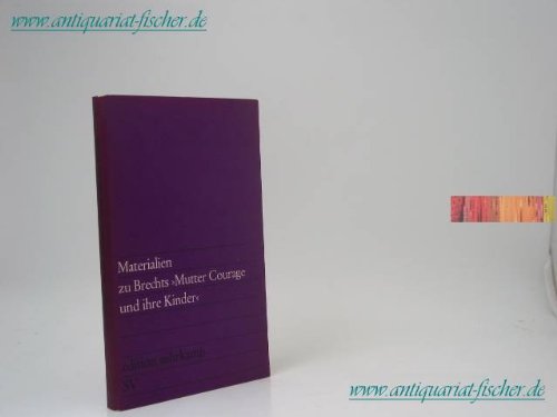 Materialien zu Brechts Mutter Courage und ihre Kinder