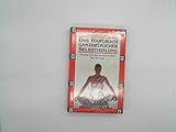 Das Handbuch ganzheitlicher Selbstheilung: Handgriffe des medizinischen Tao-Systems. by 