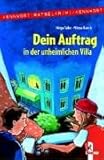 Cover zum Buch Dein Auftrag in der unheimlichen Villa