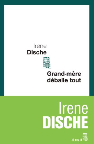 couverture de : Grand-m&egrave;re d&eacute;balle tout