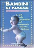 Image de Bambini si nasce. Le sfide della genitorialità dal con