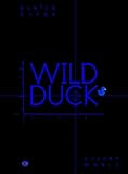 Wild Duck: Empirische Philosophie der Mensch- Computer- Vernetzung by Gunter Dueck