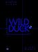 Wild Duck: Empirische Philosophie der Mensch- Computer- Vernetzung by Gunter Dueck