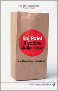 Il valore delle cose e le illusioni del capitalismo Il valore delle cose e le illusioni del capitalismo