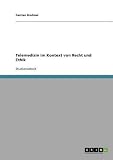 Image de Telemedizin im Kontext von Recht und Ethik