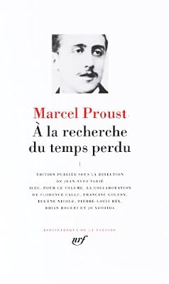 Gallimard Proust : A la recherche du temps perdu, tome 1