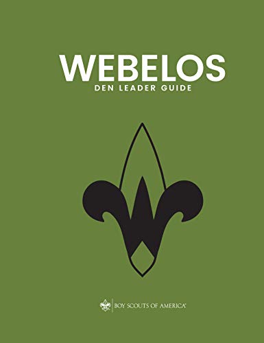 Cub Scout Webelos Den Leader Guide (English Edition)