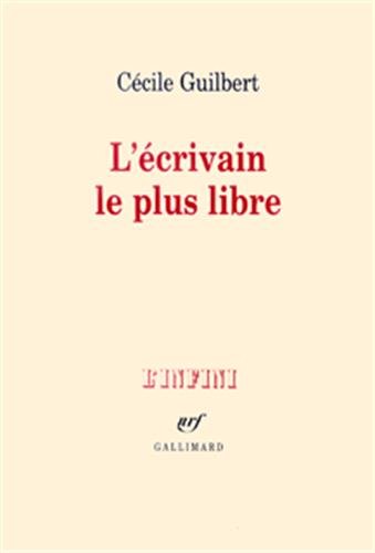 L'écrivain le plus libre