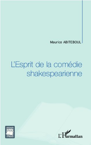Download L'Esprit de la comédie shakespearienne Download L'Esprit de la comédie shakespearienne