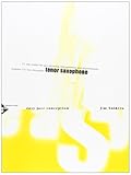 b&s saxophone alto  Easy Jazz Conception Tenor Saxophone: 15 solo etudes for jazz phrasing, interpretation and improvisation. Saxophon in B