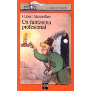 Un fantasma profesional (Barco de Vapor Naranja, Band 13)