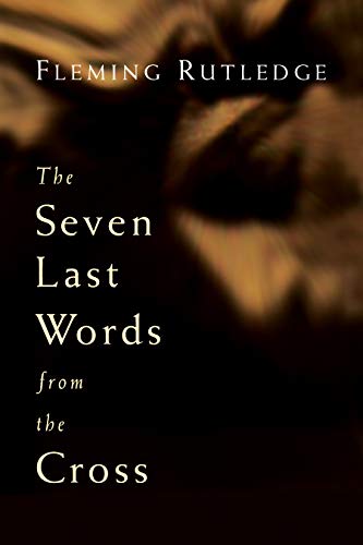 The Seven Last Words From The Cross livre
