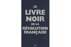 Le livre noir de la Révolution Française