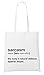 Produktbild Sarcasm Noun Bag White Certified Freak