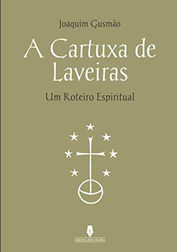 A CARTUXA DE LAVEIRAS