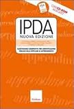 IPDA. Questionario osservativo per l'identificazione precoce delle difficoltà di apprendimento. Con CD-ROM