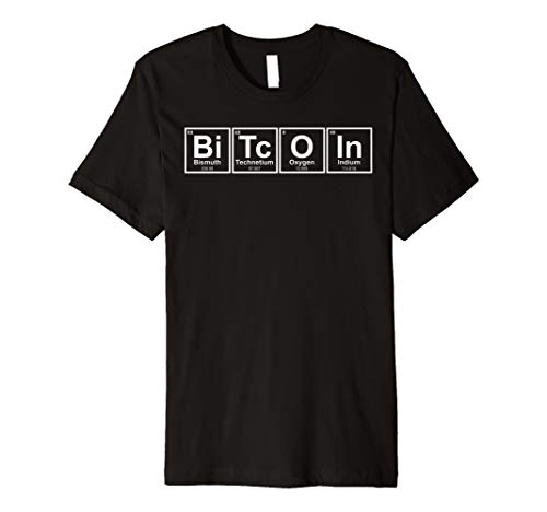 Bi Tc O In Periodic Table GiftsBitcoin Periodic Table Of Elements T-Shirt Bi Tc O In