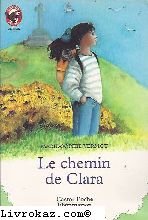 CHEMIN DE CLARA (LE)