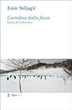 Image de Cartolina dalla fossa. Diario di Srebrenica