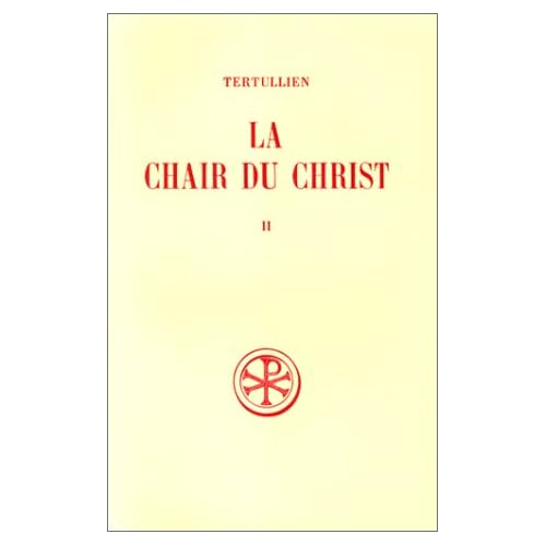 La chair du Christ, tome 2