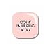 GEL COLOUR Stop It Im Blushing