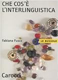 Image de Che cos'è l'interlinguistica