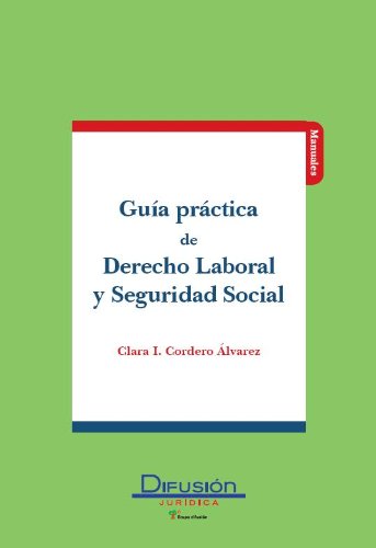 Download Guía práctica de Derecho Laboral y Seguridad Social
